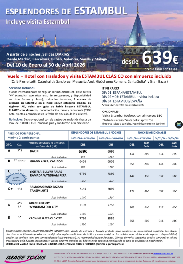 TURQUÍA: Esplendores de Estambul: vuelo, traslados, hotel y visita con almuerzo, desde 639 &euro; hasta Abril