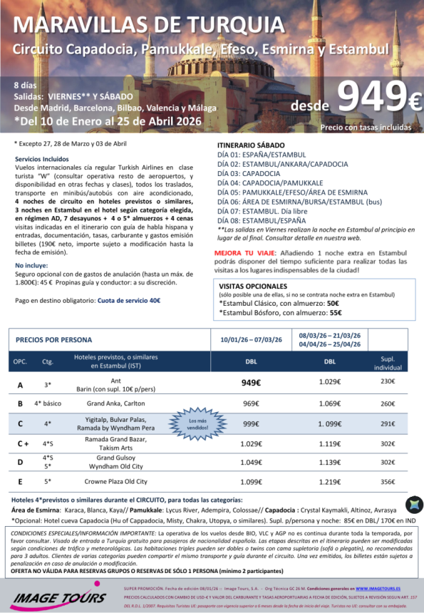 Maravillas de TURQUIA desde Estambul, con Capadocia, Pamukkale, Efeso,Esmirna, Bursa, desde 949 &euro; hasta Abril