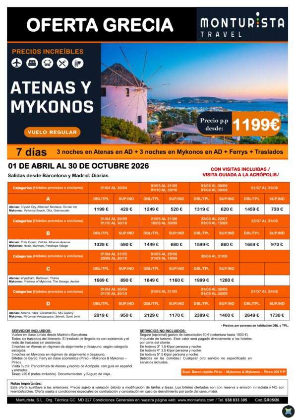 GRECIA - Atenas y Mykonos **desde 1.199 &euro; -7 días: 3 noches Atenas AD + 3 noches Mykonos AD + Ferrys + traslados