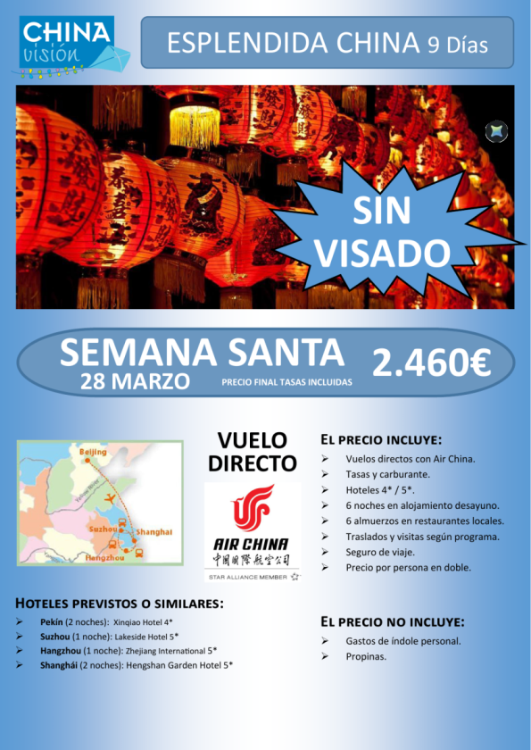 Esplendida China Semana Santa- GARANTIZADA