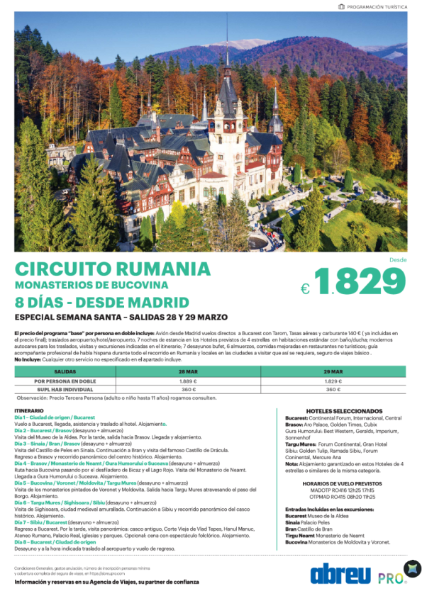 Novedad Semana Santa Circuito Rumania 8 días desde Madrid salida 28 y 29 Marzo