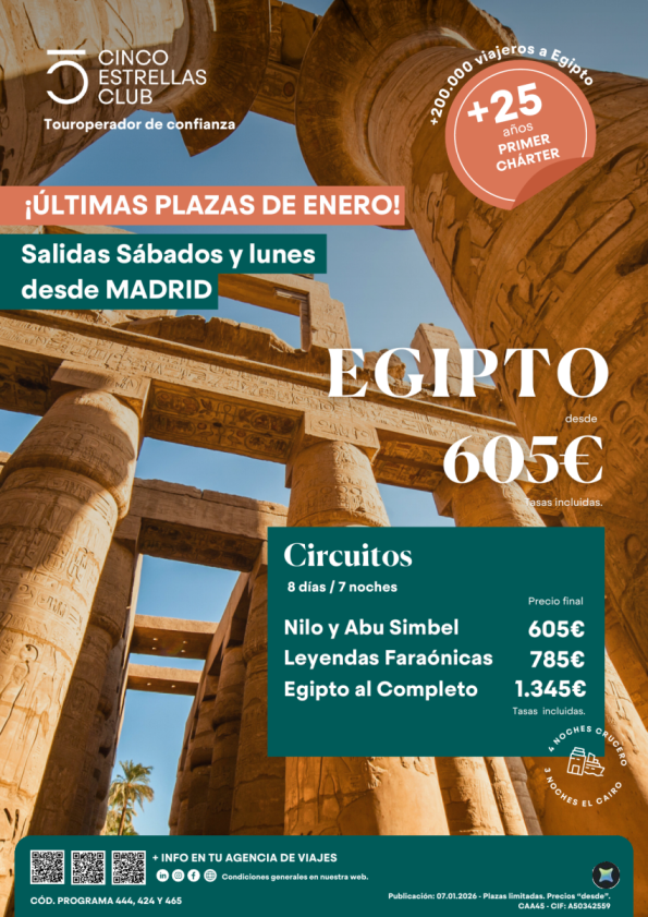 ÚLTIMAS PLAZAS Egipto 8ds/7ns dsd 605 &euro; con salidas en  Enero sábados y lunes desde Madrid