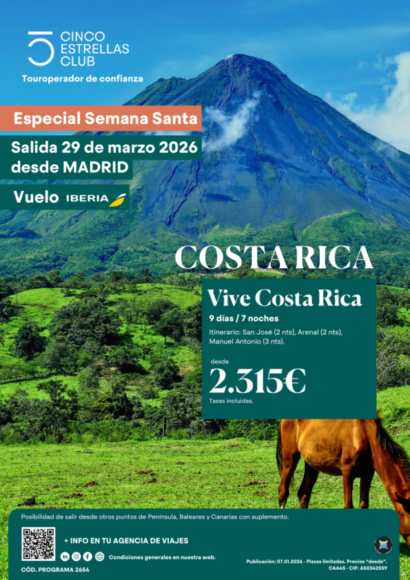 Cupos Semana Santa Vive Costa Rica  9ds/7n PVP 2.315 &euro; salida 29 de marzo desde Madrid. Vuelos con Ib