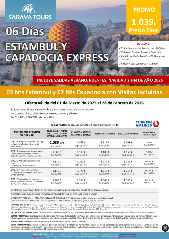 Estambul y Capadocia Express 06 días con Vuelos y Visitas Incluidas hasta Febrero 2027