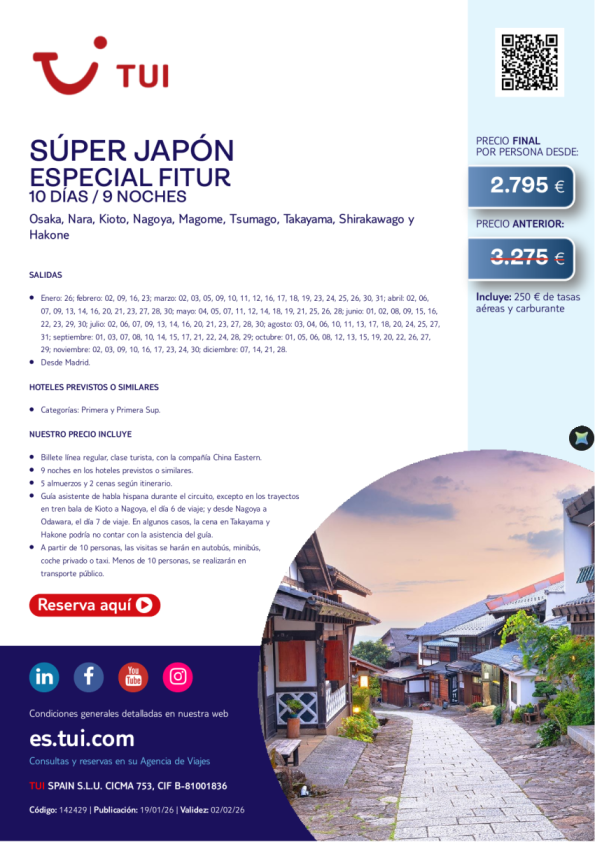 Especial Fitur. Súper Japón. 10 días / 9 noches. Salidas desde MAD desde 2.795 &euro; 