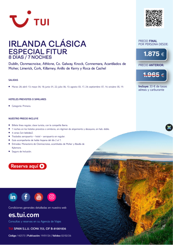 Esoecial Fitur. Irlanda Clásica. 8 días / 7 noches. Salidas de marzo a octubre desde 1.875 &euro; 