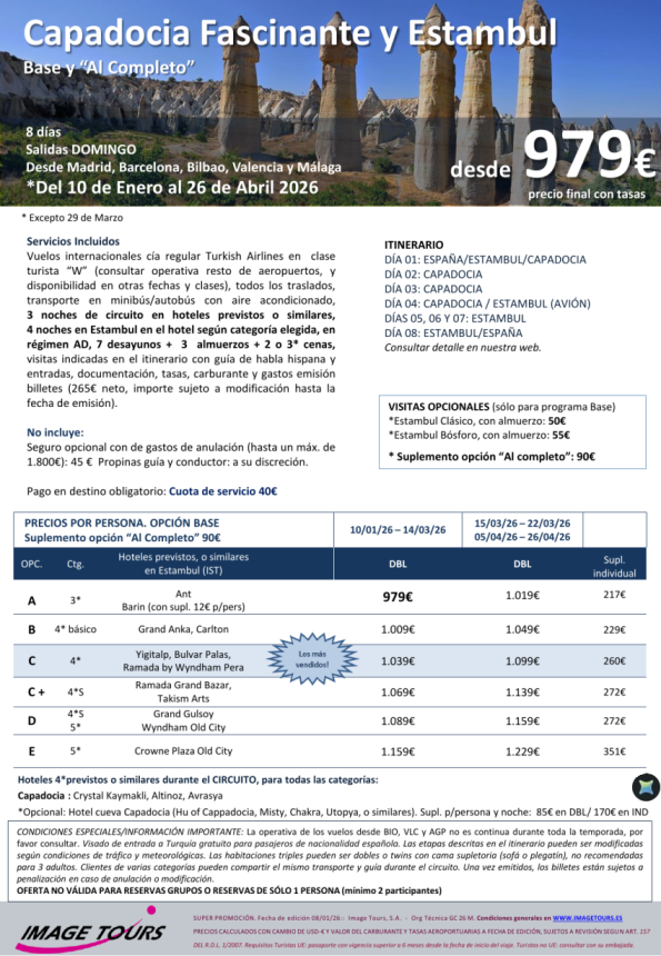 TURQUIA. Circuito Capadocia Fascinante y Estambul, todo avión, 8 días desde 979 &euro; hasta Abril