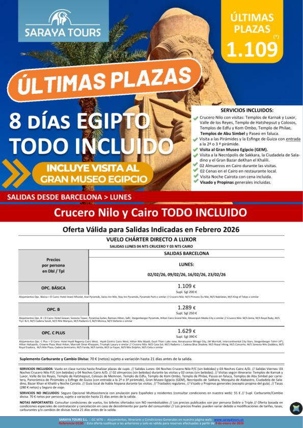 Últimas Plazas Egipto Todo Incluido. Vuelos desde BCN. Crucero NIlo y Cairo + visitas, visado y propinas