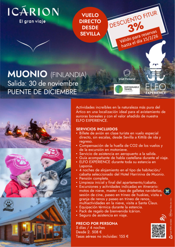 Puente de diciembre en Muonio. 30 noviembre. Descuento FITUR 3%.Válido hasta 15/02.Vuelo directo desde Sevilla