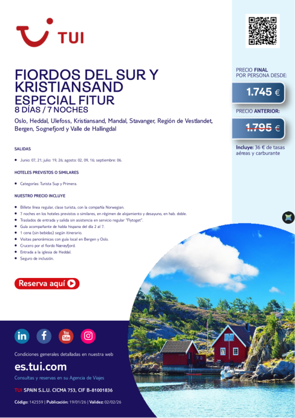 Especial Fitur. Fiordos del Sur y Kristiansand. 8 días / 7 noches. Salida de JUN a SEP desde 1.745 &euro; 