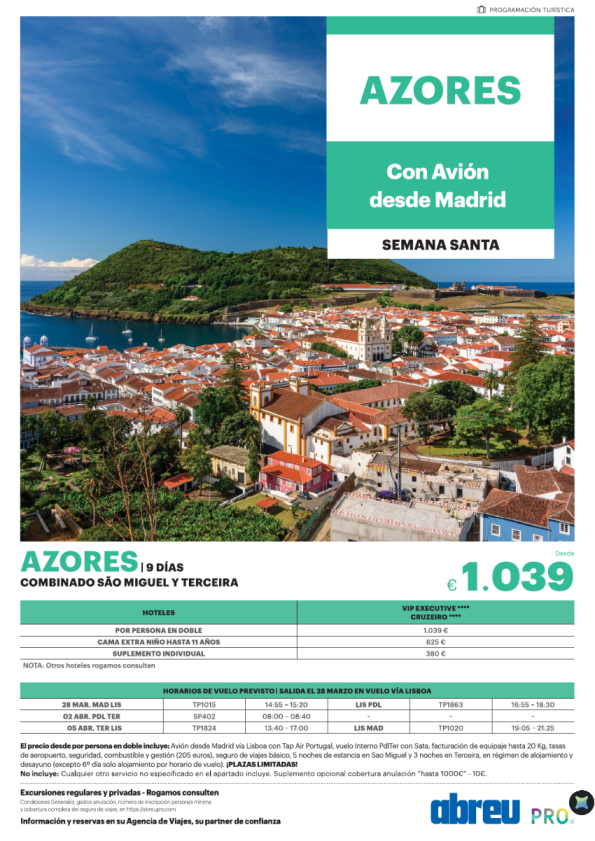 Semana Santa Azores Combinado 2 Islas desde Madrid salida 28  Marzo 9 días
