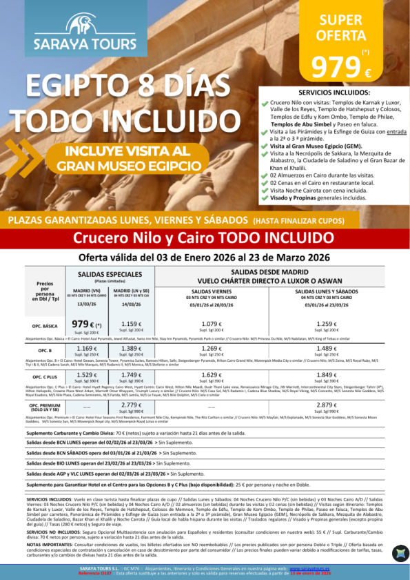 Egipto Todo Incluido 8d. *Salidas Mad,Bcn,Bio,Agp,Vlc* Crucero y Cairo+ visitas, Propinas y Visado. Desde 929 &euro; 