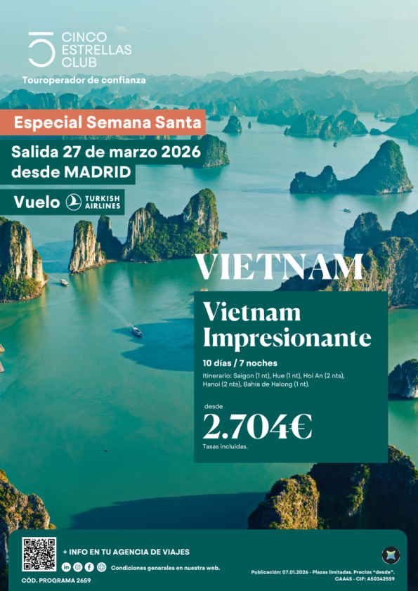 Cupos Semana Santa Vietnam Impresionante PVP 2.704 &euro; 10ds/7ns salida 27 de marzo desde Madrid