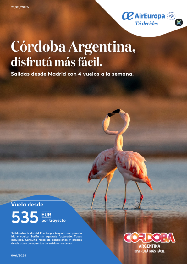 Córdoba (Argentina), disfruta más fácil. Salidas desde Madrid con 4 vuelos a la semana desde 535 &euro; 
