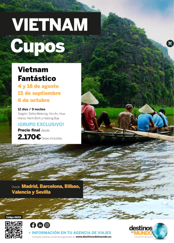 ???CUPOS Vietnam fantástico  12 días / 9 noches salidas: 4, 18 ago / 15 sep / 06 oct desde 2.170 &euro; ???