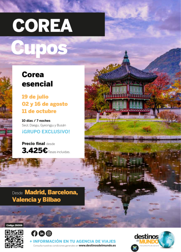 ???Corea esencial CUPOS 10 Días / 7 Noches Origen: Mad, Bcn, Vlc y Bio desde  desde 3.425 &euro; ???