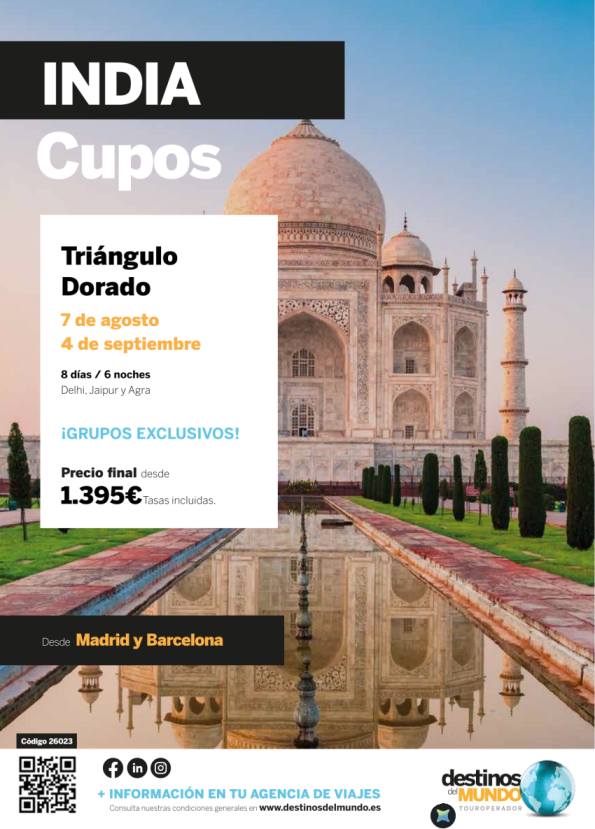 ???CUPOS India triángulo dorado  8 d / 6 n Origen: Madrid y Barcelona Salidas: 7 ago / 4 sep desde 1.395 &euro; ?