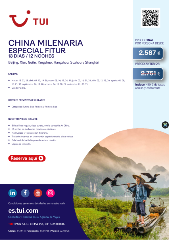 Especial Fitur. China Milenaria. 13 días / 12 noches. Salidas desde MAD desde 2.587 &euro; 
