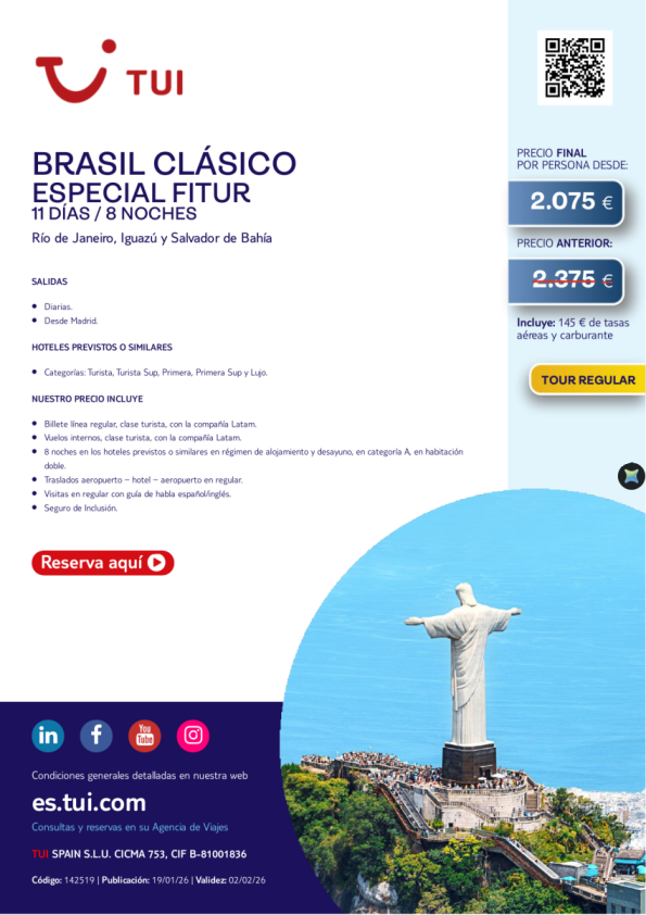 Especial Fitur. Brasil Clásico. 11 días / 8 noches. Salidas diarias desde MAD desde 2.075 &euro; 