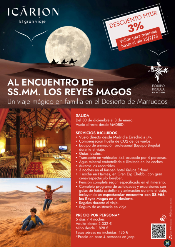Al encuentro de SS.MM Los Reyes Magos. Descuento FITUR 3%. Válido para reservas hasta el 15/02