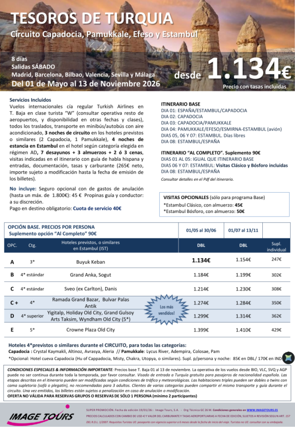 Tesoros de TURQUIA Verano 2026: Capadocia, Pamukkale, Efeso y Estambul, todo avión, 8ds desde 1.134 &euro; 
