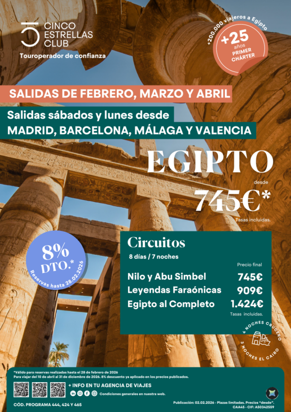 Oferta resumen Egipto Sal.febrero,marzo,abril dsd 745 &euro; 8ds/7ns sal. sáb. y lunes dsd Mad,Bcn,Vlc y Agp