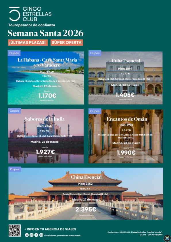 Cupos | Semana Santa | Últimas Plazas súperoferta  dsd 1.170 &euro; salidas dsd Madrid a Cuba, India, Omán y China