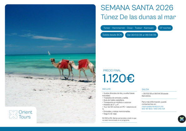 Semana Santa 26. Túnez  combinado desierto   costa. Precio final 1.120 &euro; 