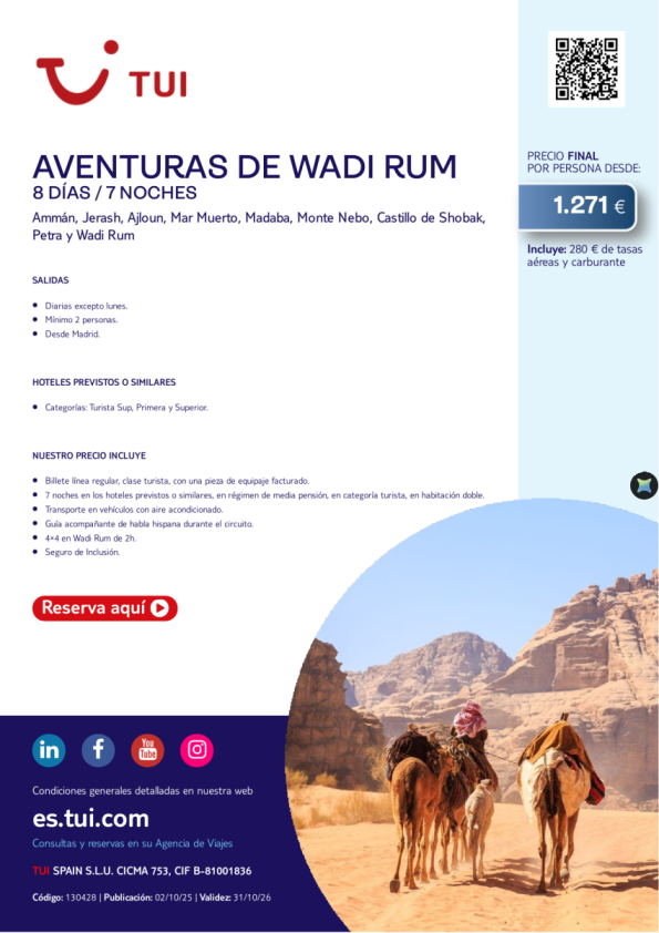 Aventuras de Wadi Rum. 8 días / 7 noches. Salidas diarias excepto lunes desde MAD desde 1.271 &euro; 