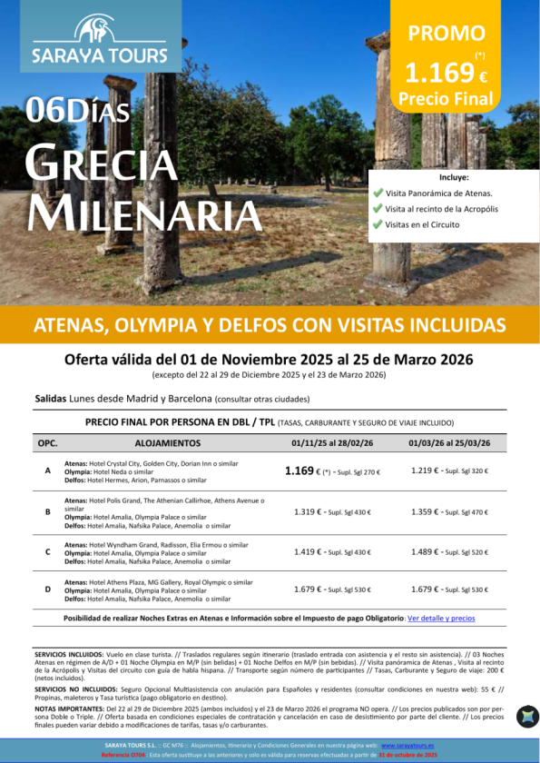 Promo! Grecia Milenaria 6 días: Circuito Atenas, Olympia y Delfos con Visitas Incluidas hasta Oct 26