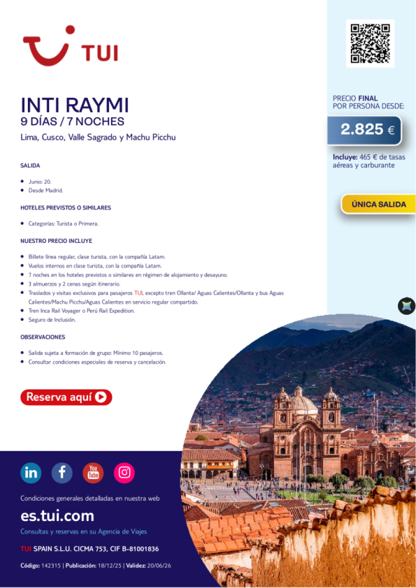 Perú. Inti Raymi. 9 días / 7 noches. Salida 20 JUN desde MAD desde 2.825 &euro; 