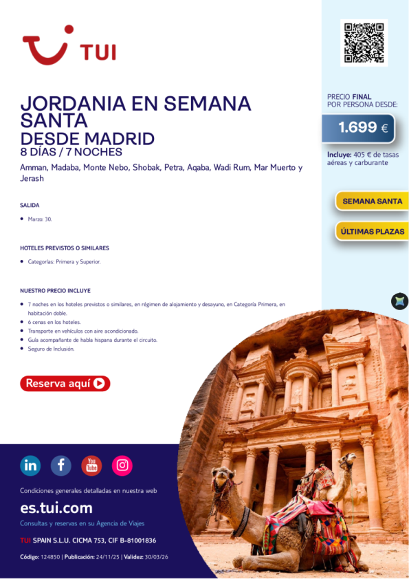 Jordania en Semana Santa. 8 días / 7 noches. Salida 30 MAR desde MAD desde 1.699 &euro; 