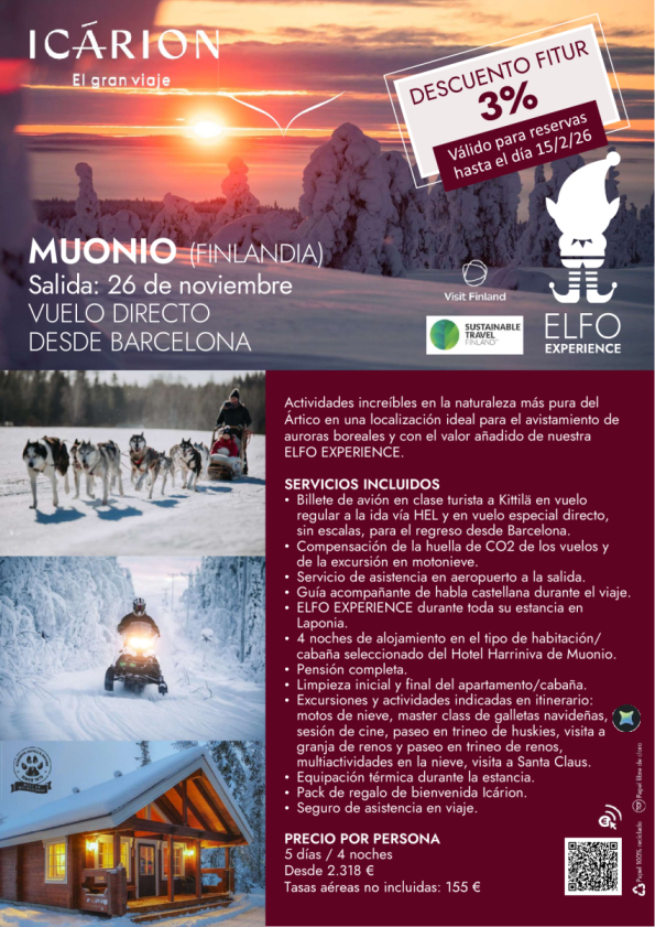 Pre puente de diciembre en Muonio. Descuento FITUR 3%. Válido hasta 15/02. Vuelo directo desde Barcelona