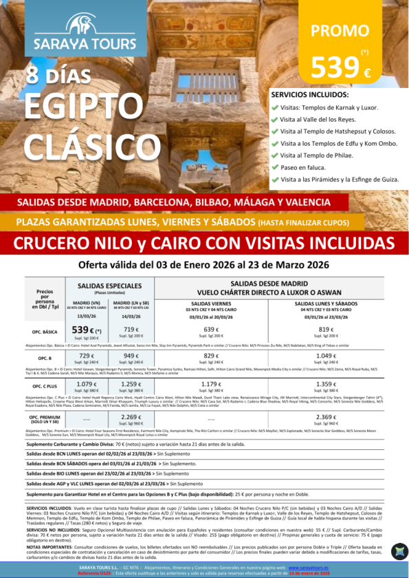 Egipto Clásico 8 días. *Salidas Bcn, Mad ,Agp ,Bio & Vlc * Crucero y Cairo + visitas dsd 499 &euro; hasta Dic26