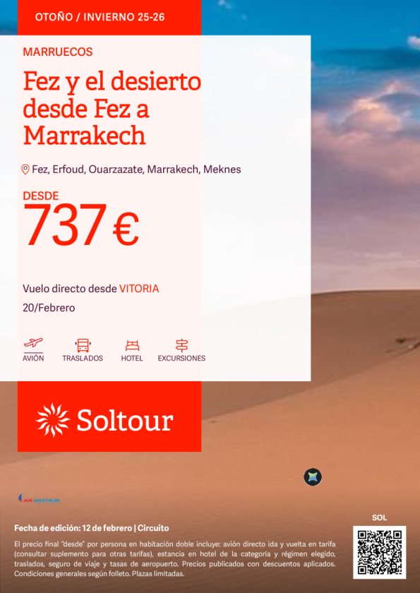 Fez y el desierto desde Fez a Marrakech desde 737 &euro; , salidas 20 de febrero desde Vitoria