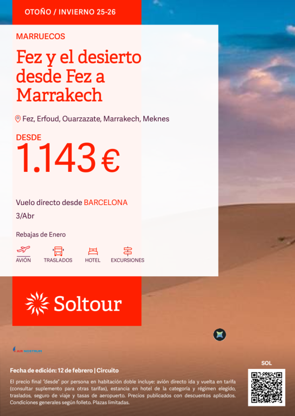 Fez y el desierto desde Fez a Marrakech desde 1.143 &euro; , salidas el 3 de abril desde Barcelona
