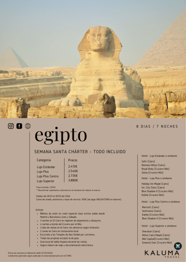 Egipto Especial Semana Santa 8 noches - Charter Todo Incluido desde Barcelona y Madrid desde 2.415 &euro; 