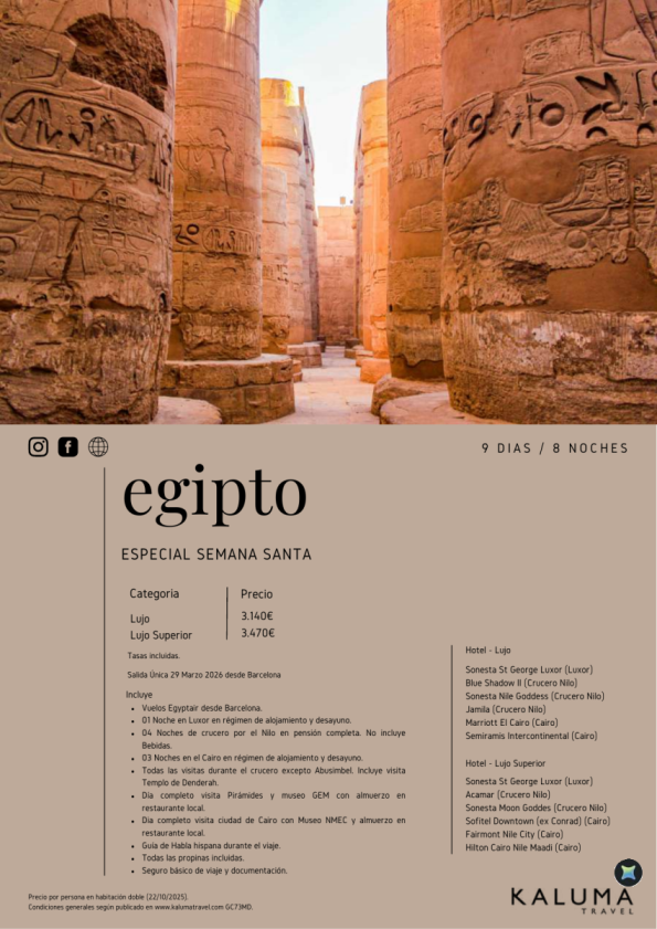 Egipto Especial Semana Santa 8 noches - salida 29 Marzo Egyptair desde Barcelona desde 3.140 &euro; 