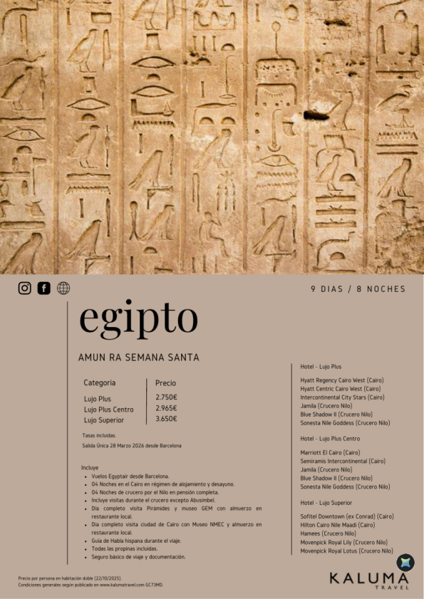 Egipto Amun Ra Semana Santa 8 noches -salida 28 Marzo Egyptair desde Barcelona desde 2.750 &euro; 