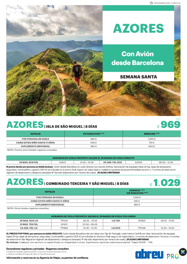 Semana Santa Azores  desde Barcelona salida 28  y 29 Marzo 8 días