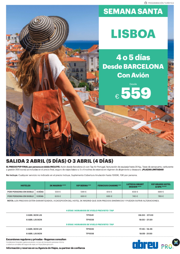 Semana Santa Lisboa desde Bcn salidas 02 y  03 Abril 4 y 5 días desde 559 &euro; 