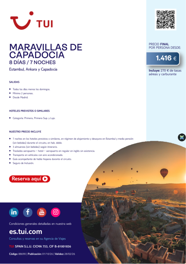 Maravillas de Capadocia. 8 días / 7 noches. Salidas diarias excepto domingos. Desde MAD desde 1.416 &euro; 