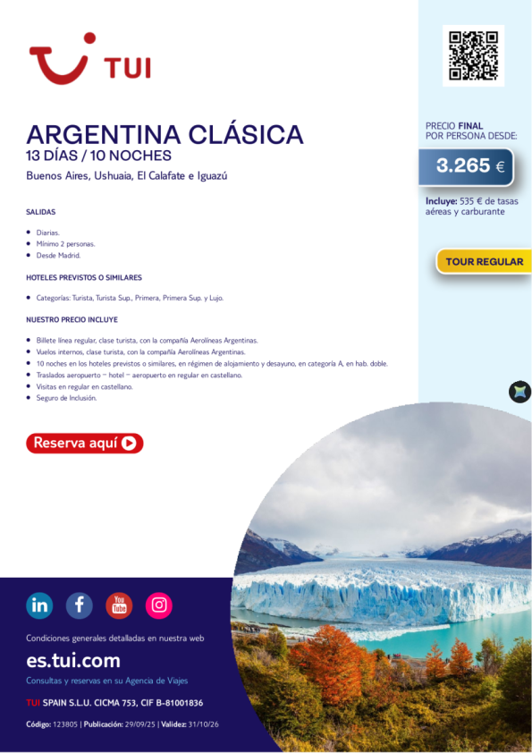 Argentina Clásica. 13 días / 10 noches. Tour Regular. Salidas diarias desde MAD desde 3.265 &euro; 