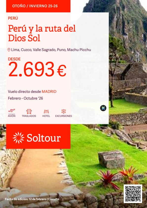 Perú y la ruta del Dios Sol desde 2.693 &euro; , salidas desde Madrid