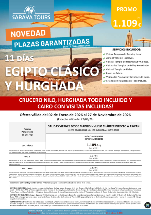 Egipto Clásico y Hurghada 11 d -Vuelo Charter Madrid - 3 Crucero Nilo +4 Hurghada + 3 Cairo. Hasta Nov26