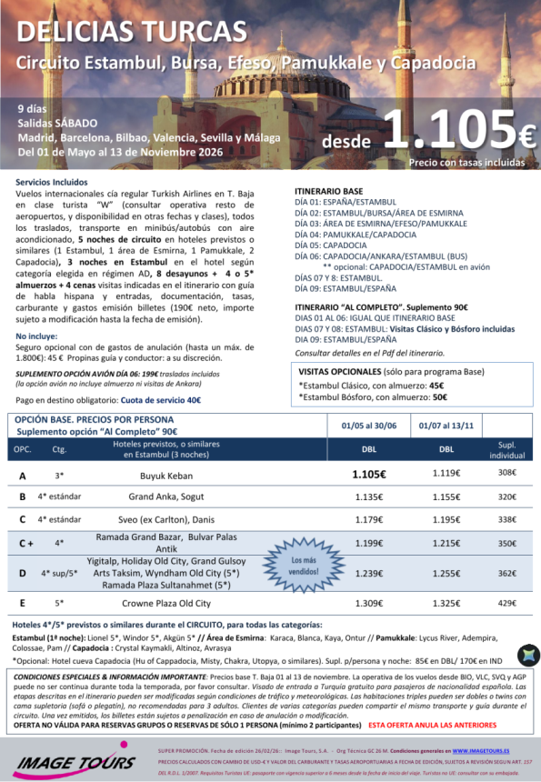 Delicias TURCAS 9 ds. Verano 2026: Estambul, Bursa, Esmirna, Efeso, Pamukkale, Capadocia y Ankara, dsd 1.105 &euro; 