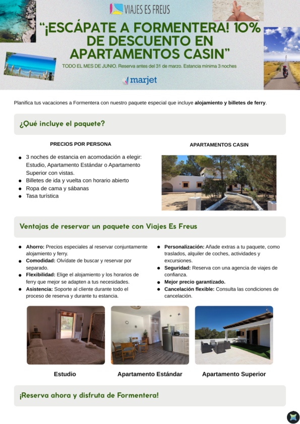 Escapate a Formentera alojamiento + Ferry. Oferta 10% Junio estancia mínima 3 noches en Apartamentos Casin