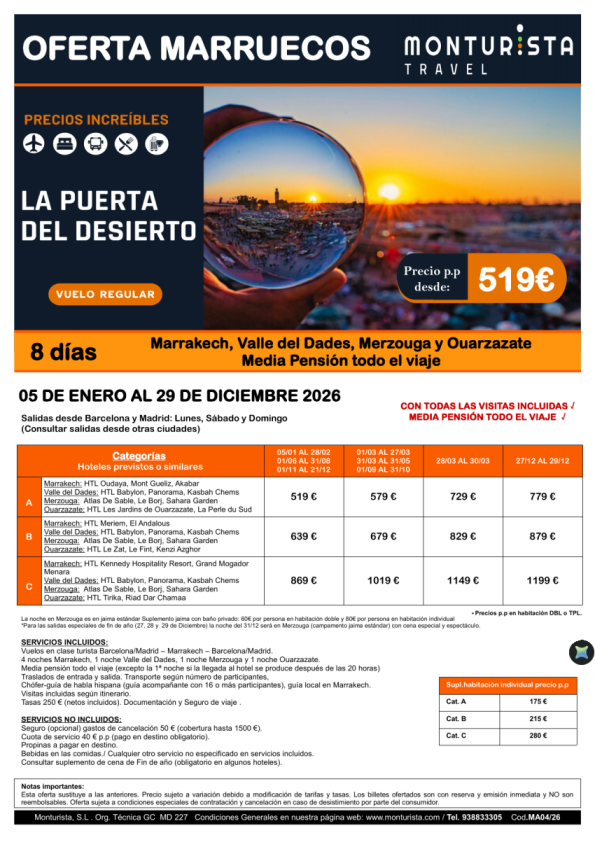 MARRUECOS- La puerta del desierto**desde 519 &euro; -8 días, Marrakech, valle del dades, Merzouga y Ouarzazate en MP