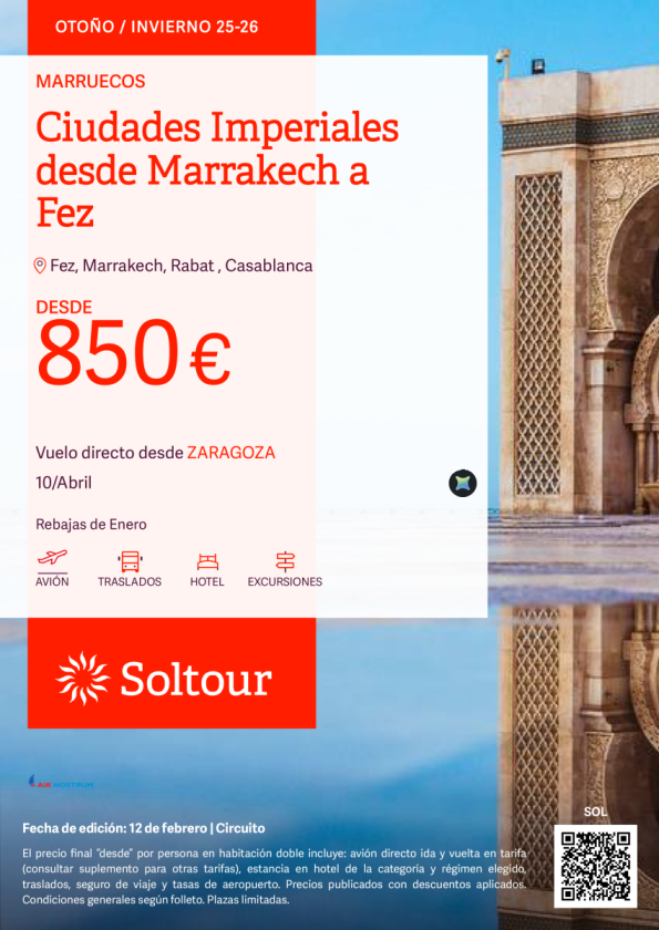 Ciudades Imperiales desde Marrakech a Fez desde 850 &euro; , salidas 10 de abril desde Zaragoza