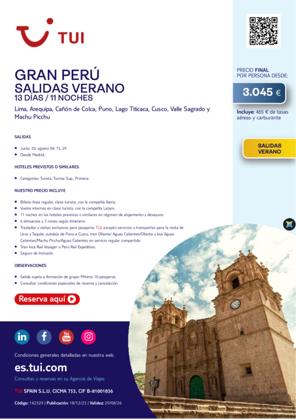 Gran Perú. 13 días / 11 noches. Salidas JUN y AGO desde MAD desde 3.045 &euro; 